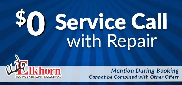 $0 service call with repair - elkhorn